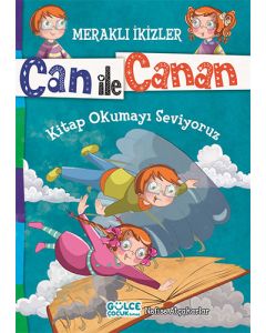 Can ile Canan - Kitap Okumayı Seviyoruz