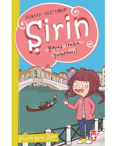 Dünyayı Geziyorum - Şirin Beyaz İtalya Yalanları