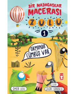 Bir Madagaskar Macerası Zulu 1 - Ormanda Cümbüş Var
