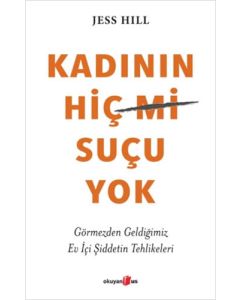 Kadının Hiç Suçu Yok