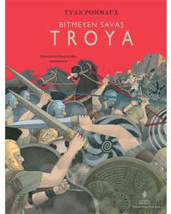 Bitmeyen Savaş Troya (Ciltli)