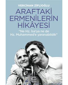 Araftaki Ermenilerin Hikayesi