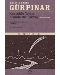 Kuyruklu Yıldız Altında Bir İzdivaç