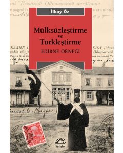 Mülksüzleştirme ve Türkleştirme