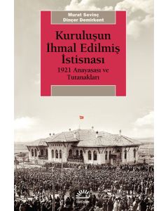 Kuruluşun İhmal Edilmiş İstisnası