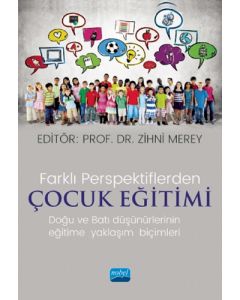 Farklı Perspektiflerde Çocuk Eğitimi