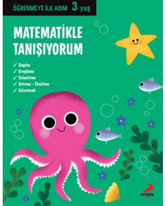 Öğrenmeye İlk Adım 3 Yaş - Matematikle Tanışıyorum 