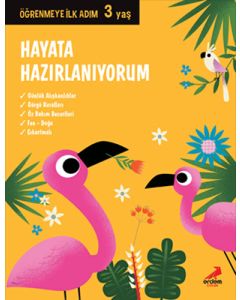 Öğrenmeye İlk Adım 3 Yaş - Hayata Hazırlanıyorum