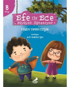 Efe ile Ece Büyüyor Öğreniyor - 8 Kitap Set
