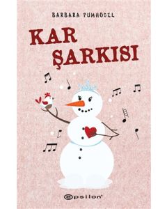 Kar Şarkısı (Ciltli)