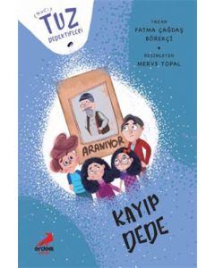 Tuz Dedektifleri - Kayıp Dede 