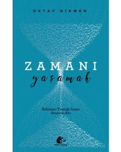 Zamanı Yaşamak