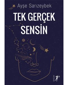 Tek Gerçek Sensin