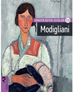Sanatın Büyük Ustaları 18 - Modigliani 