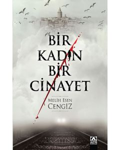 Bir Kadın Bir Cinayet