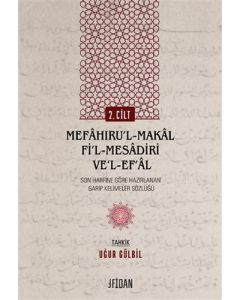 Mefaḫıru’l-Maḳal Fi’l-Mesadiri ve’l-Ef‘al Cilt 2