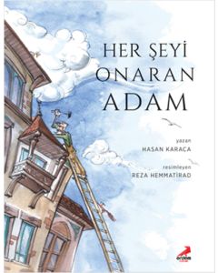 Her Şeyi Onaran Adam