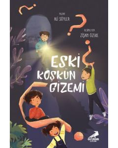 Eski Köşkün Gizemi
