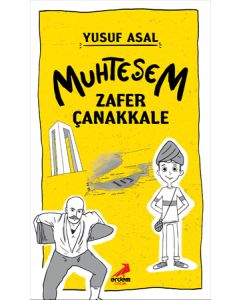 Muhteşem Zafer Çanakkale (Ciltli)