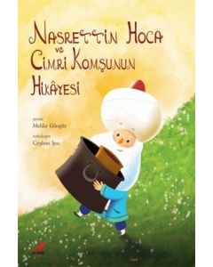 Nasrettin Hoca ve Cimri Komşunun Hikayesi