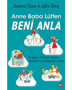 Anne Baba Lütfen Beni Anla