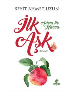 İlk Aşk - Adem ile Havva