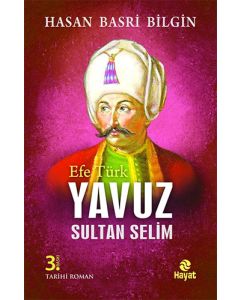 Efe Türk Yavuz Sultan Selim