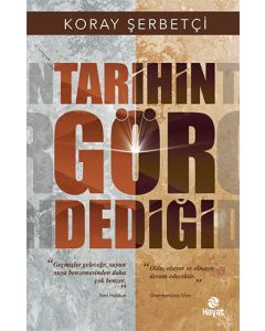 Tarihin Gör Dediği
