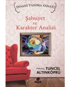 Şahsiyet ve Karakter Analizi