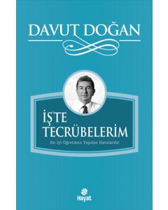 İş'te Tecrübelerim