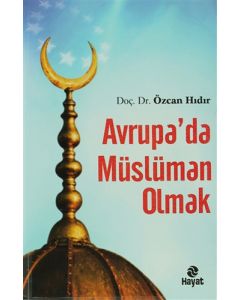 Avrupa’da Müslüman Olmak