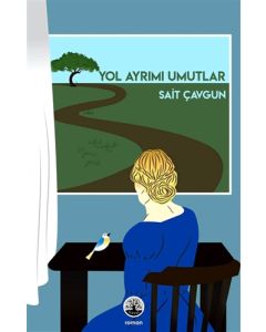 Yol Ayrımı Umutlar