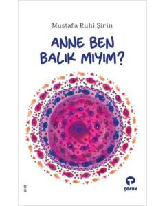 Anne Ben Balık Mıyım?