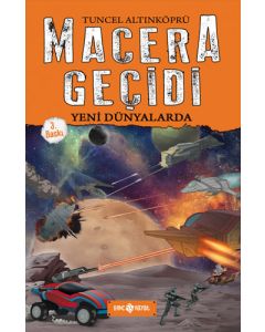 Macera Geçidi 4 - Yeni Dünyalarda (Ciltli)