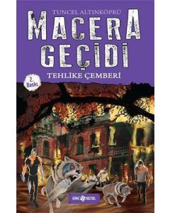 Macera Geçidi 6 - Tehlike Çemberi