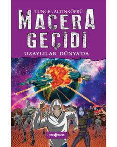 Macera Geçidi 11 - Uzaylılar Dünya'da