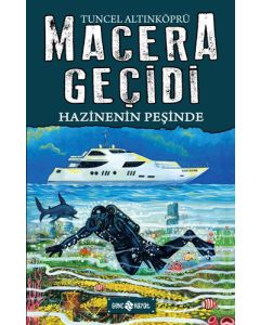 Macera Geçidi 17 - Hazinenin Peşinde (Ciltli)