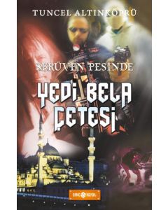 Serüven Peşinde 7 - Yedi Bela Çetesi