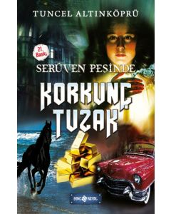 Serüven Peşinde 8 - Korkunç Tuzak