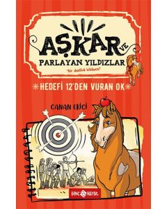 Aşkar ve Parlayan Yıldızlar 2 -Hedefi 12'den Vuran Ok