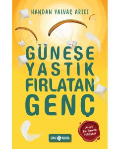 Güneşe Yastık Fırlatan Genç