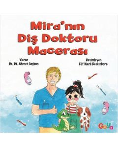 Mira'nın Diş Doktoru Macerası