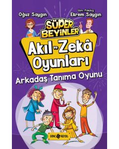 Akıl ve Zeka Oyunları 3 - Arkadaş Tanıma Oyunu 