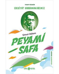 Edebiyat Kahramanlarımız 3 - Peyami Safa 