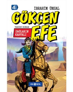 Dağların Kartalı Gökçen Efe (Ciltli)