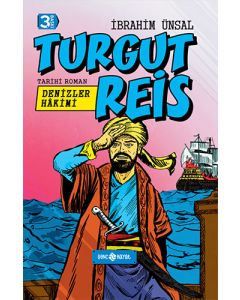 Denizler Hakimi Turgut Reis (Ciltli)