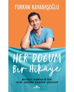 Her Doğum Bir Hikaye