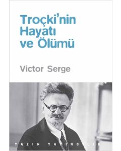 Troçki’nin Hayatı ve Ölümü