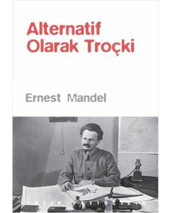 Alternatif Olarak Troçki