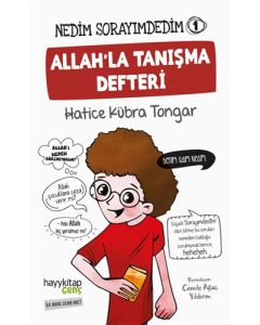 Nedim Sorayımdedim 1 - Allah'la Tanışma Defteri 